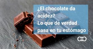 ¿El chocolate ds acidez?