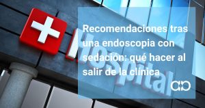 recomendaciones endoscopia con sedacion