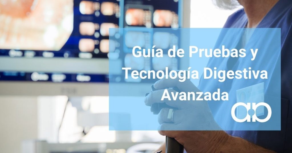 GUIA DE PRUEBAS Y TECNOLOGIA DIGESTIVA