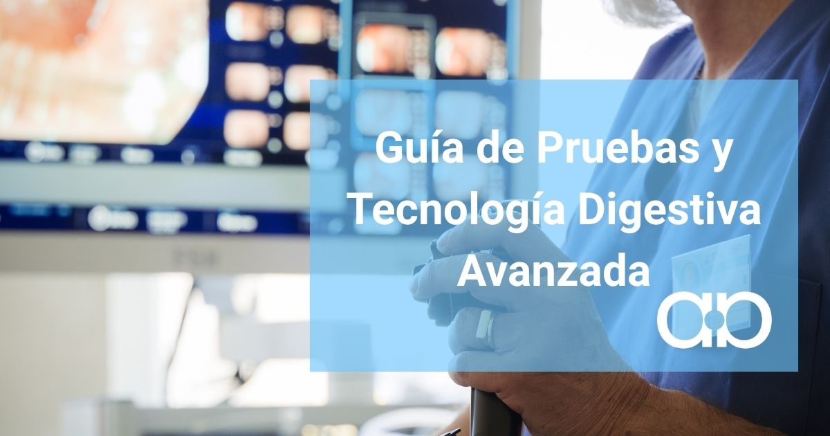 GUIA DE PRUEBAS Y TECNOLOGIA DIGESTIVA