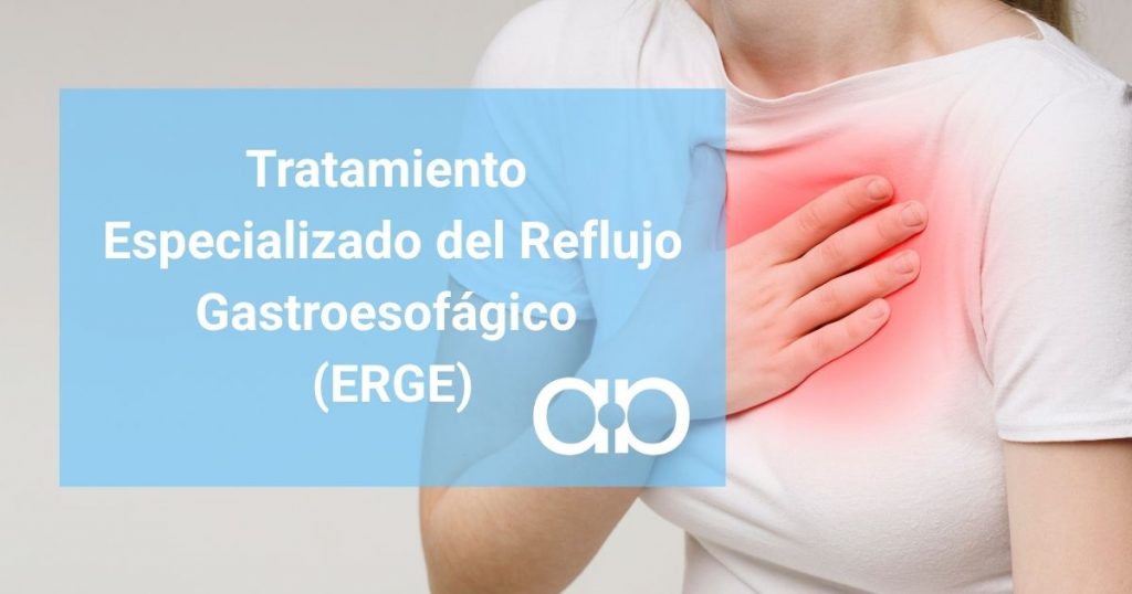 TRATAMIENTO ESPECIALIZADO REFLUJO ERGE