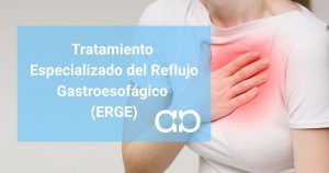 TRATAMIENTO ESPECIALIZADO REFLUJO ERGE